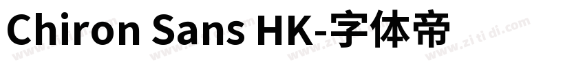Chiron Sans HK字体转换